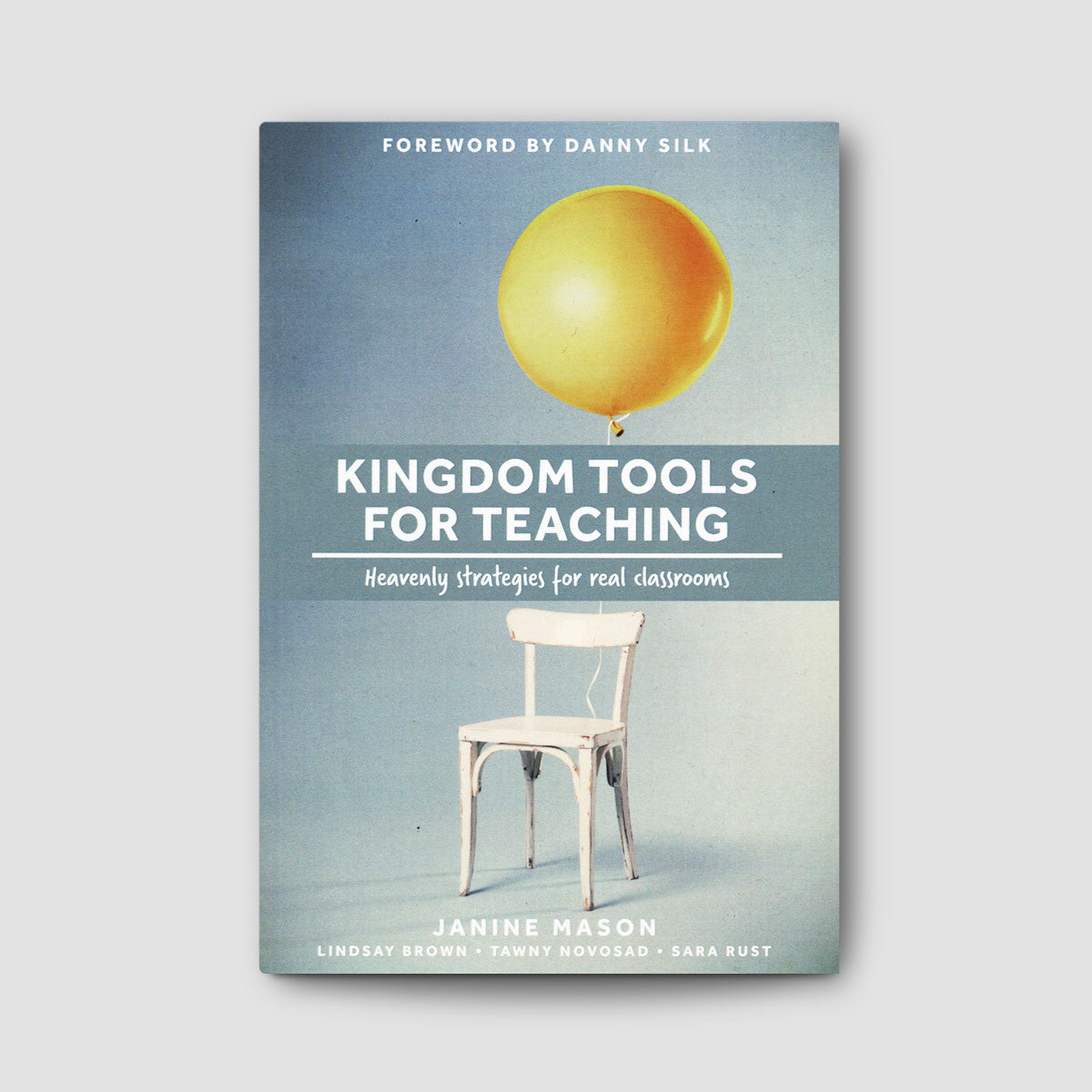 Kingdom Tools for Teaching