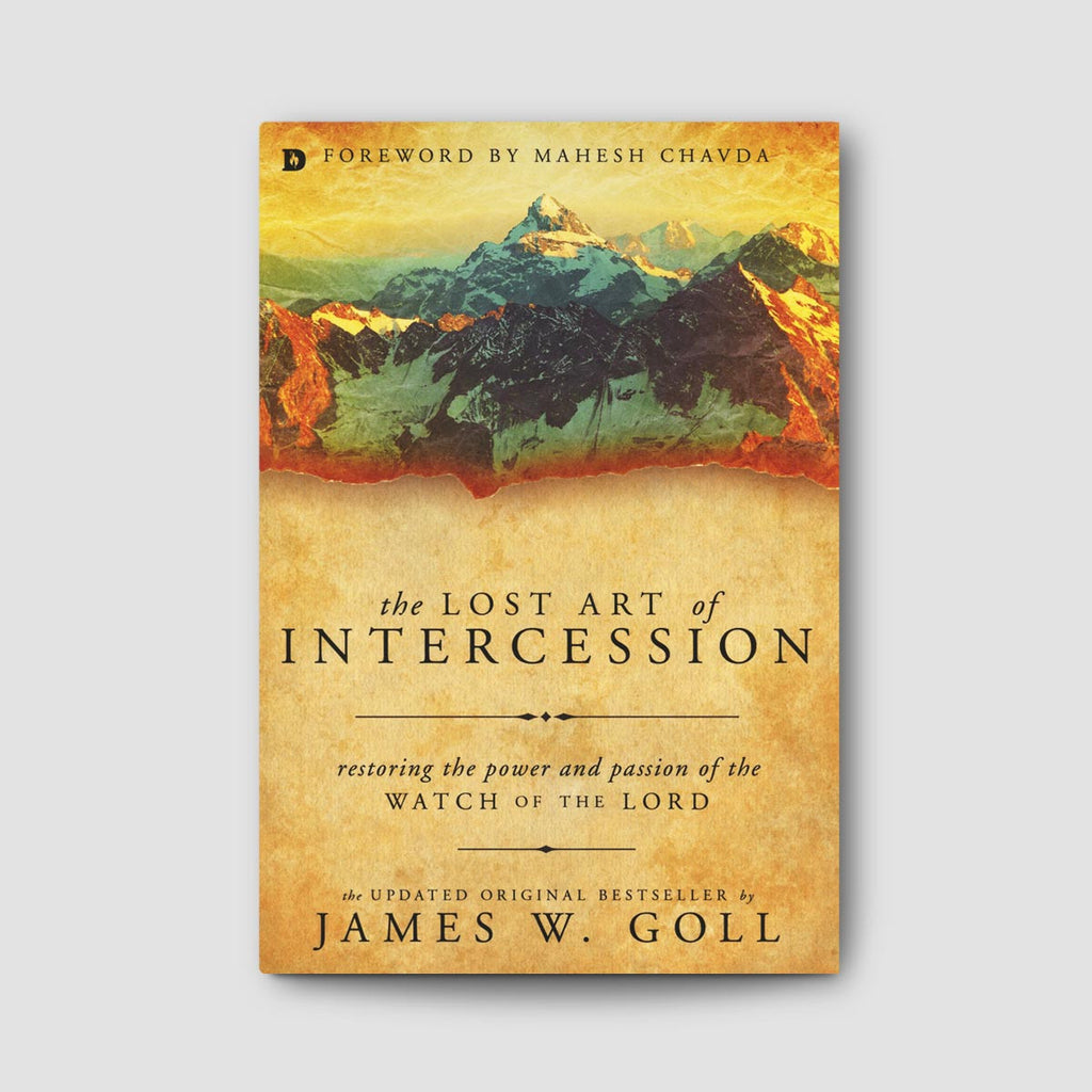 The Lost Art of Intercession
