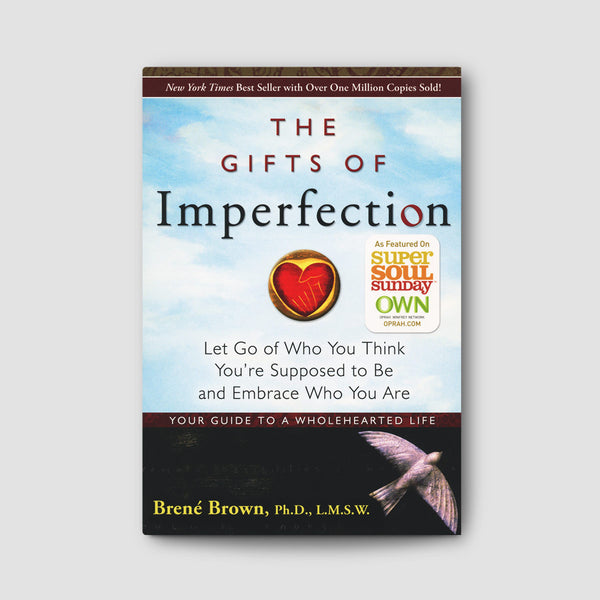 Book Review: The Gifts of Imperfection by Brene' Brown – Forward Fitness