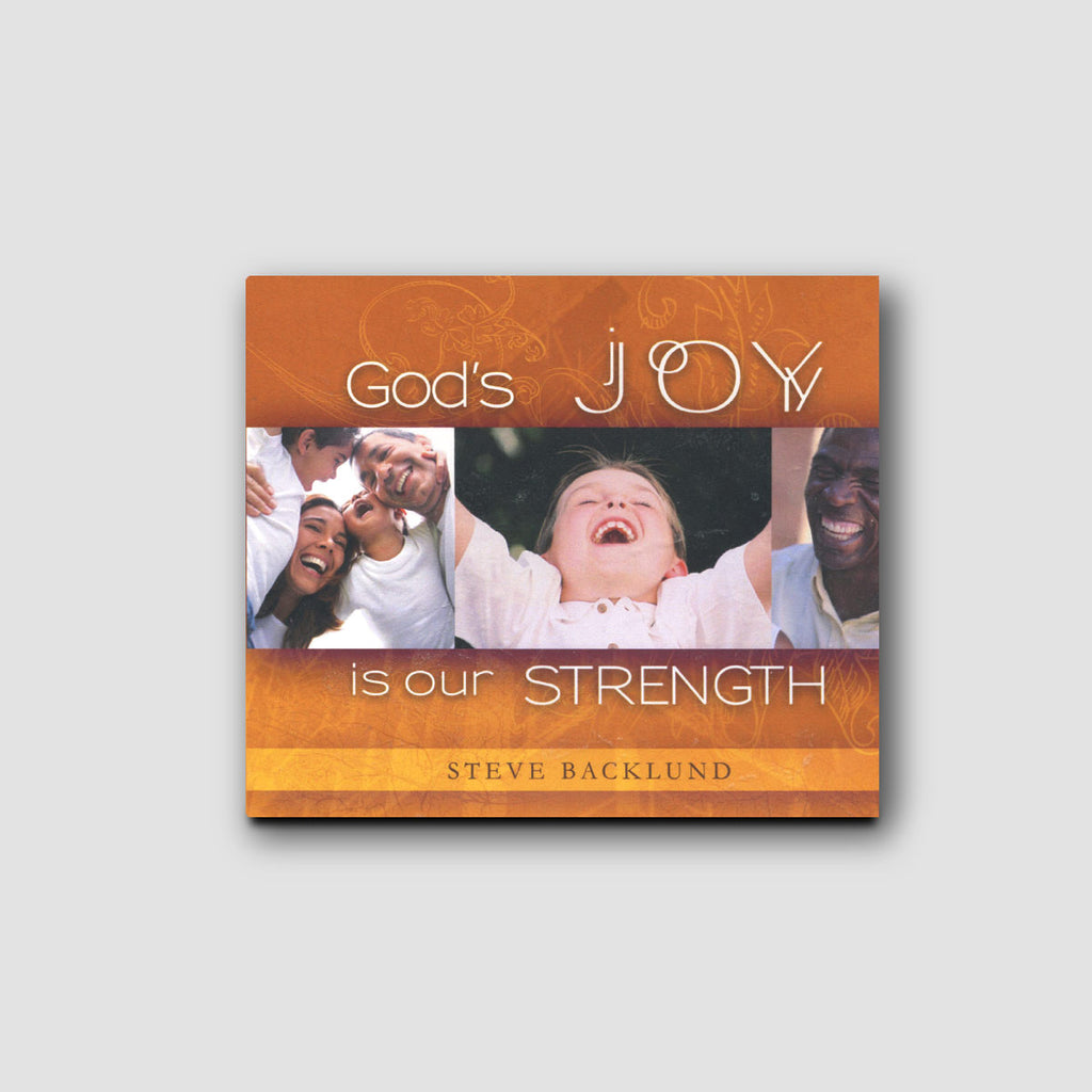 God's Joy is Our Strength
