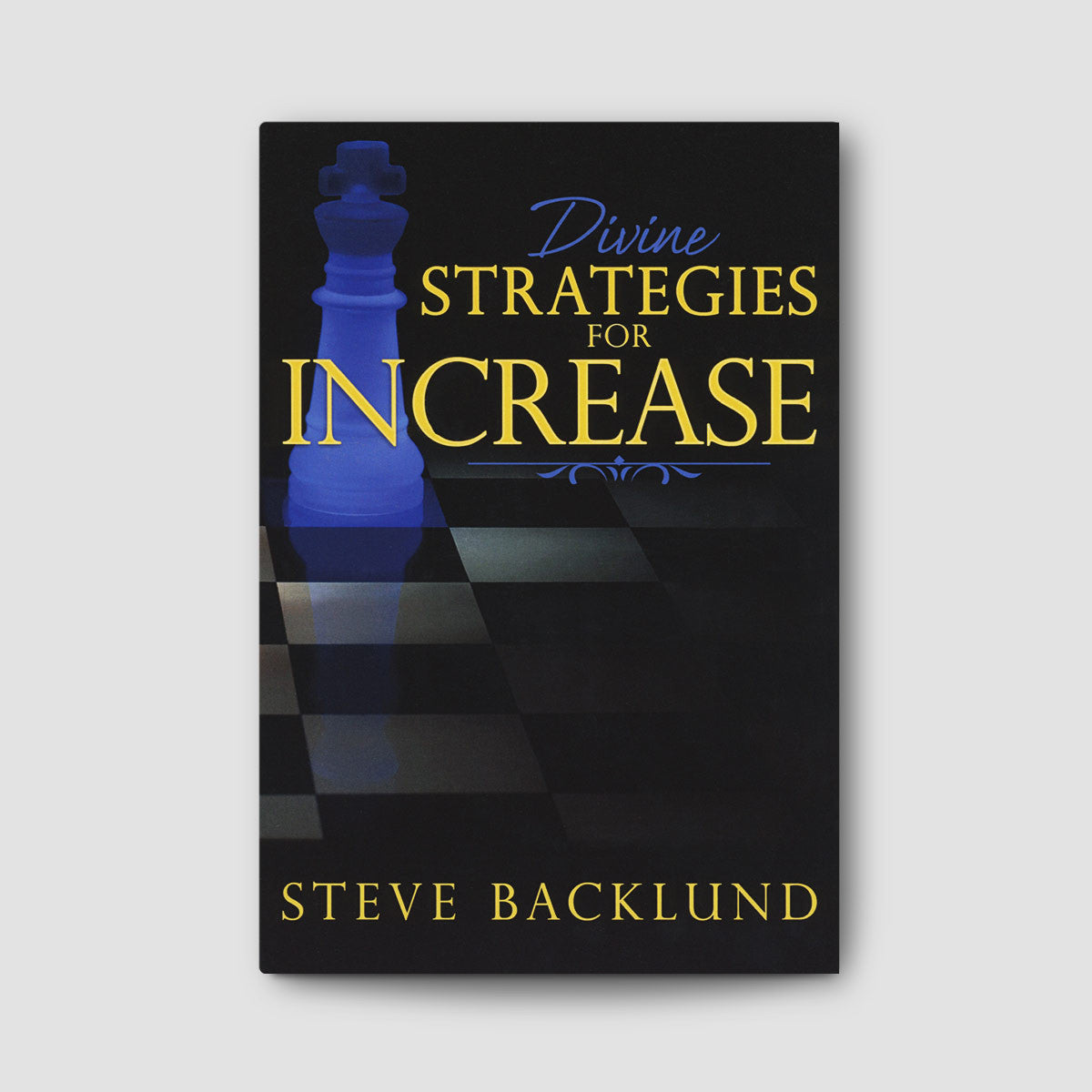 Divine Strategies for Increase