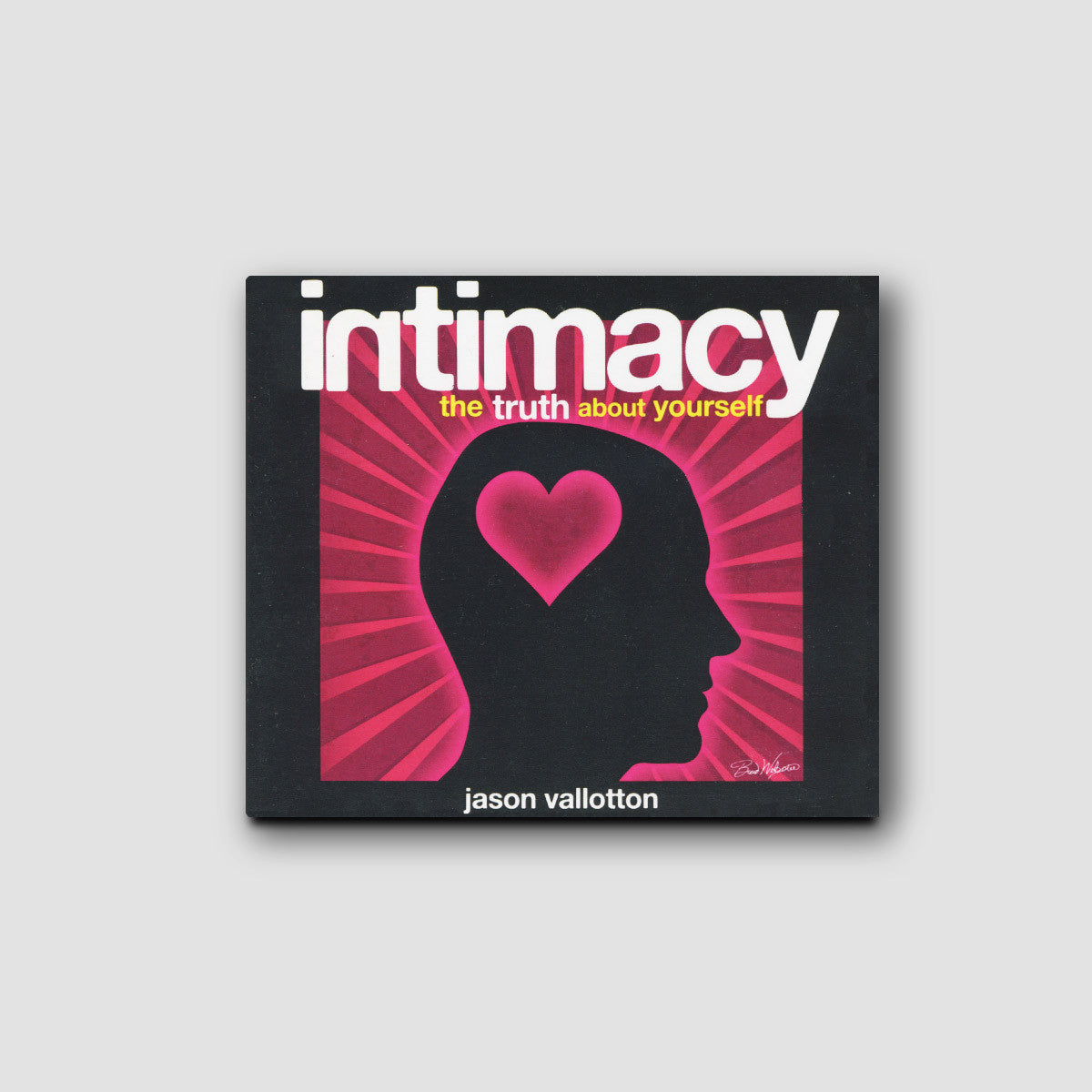 Intimacy:The Truth About Yourself