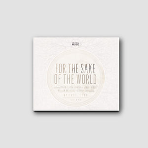 For the Sake of the World (CD + DVD) preview.