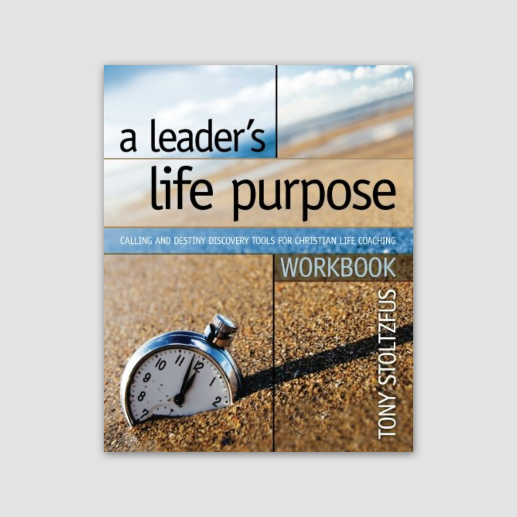 A Leader's Life Purpose
