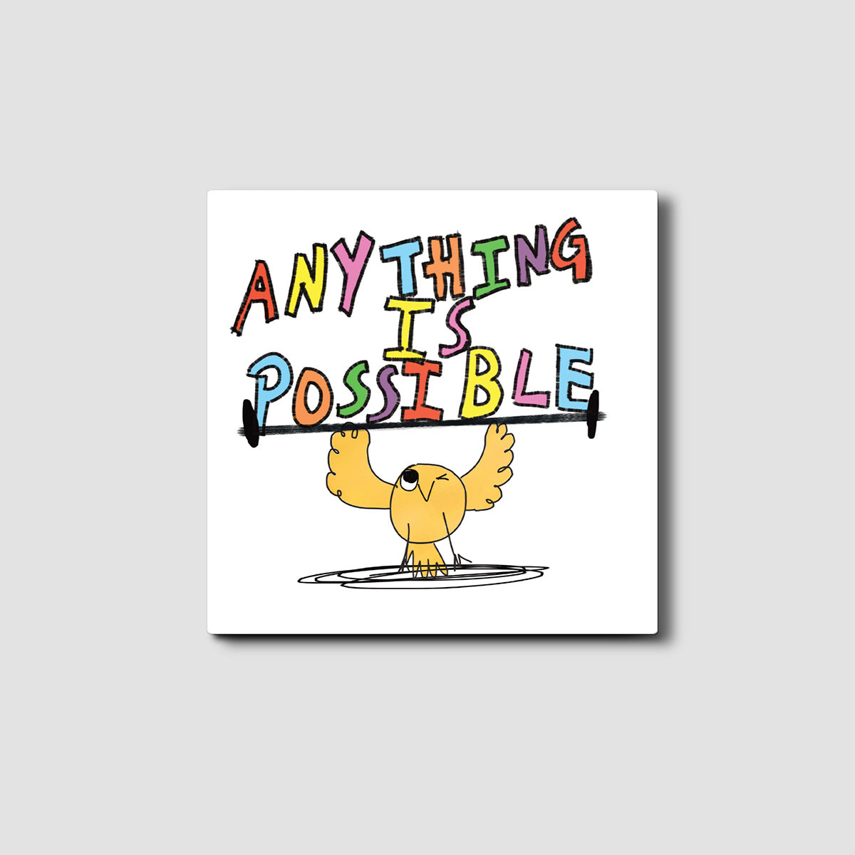 Anything is Possible Silly Eric Card