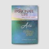 Acts: The Power of the Holy Spirit Study Guide (The Passion Translation)