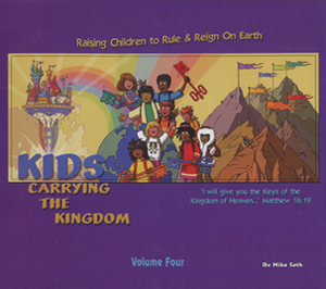 Kids Carrying the Kingdom Volume 4