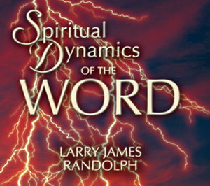 Spiritual Dynamics of the Word