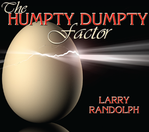 The Humpty Dumpty Factor