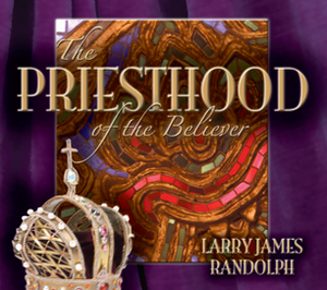 The Priesthood of the Believers