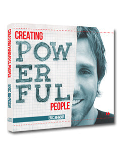 Creating Powerful People