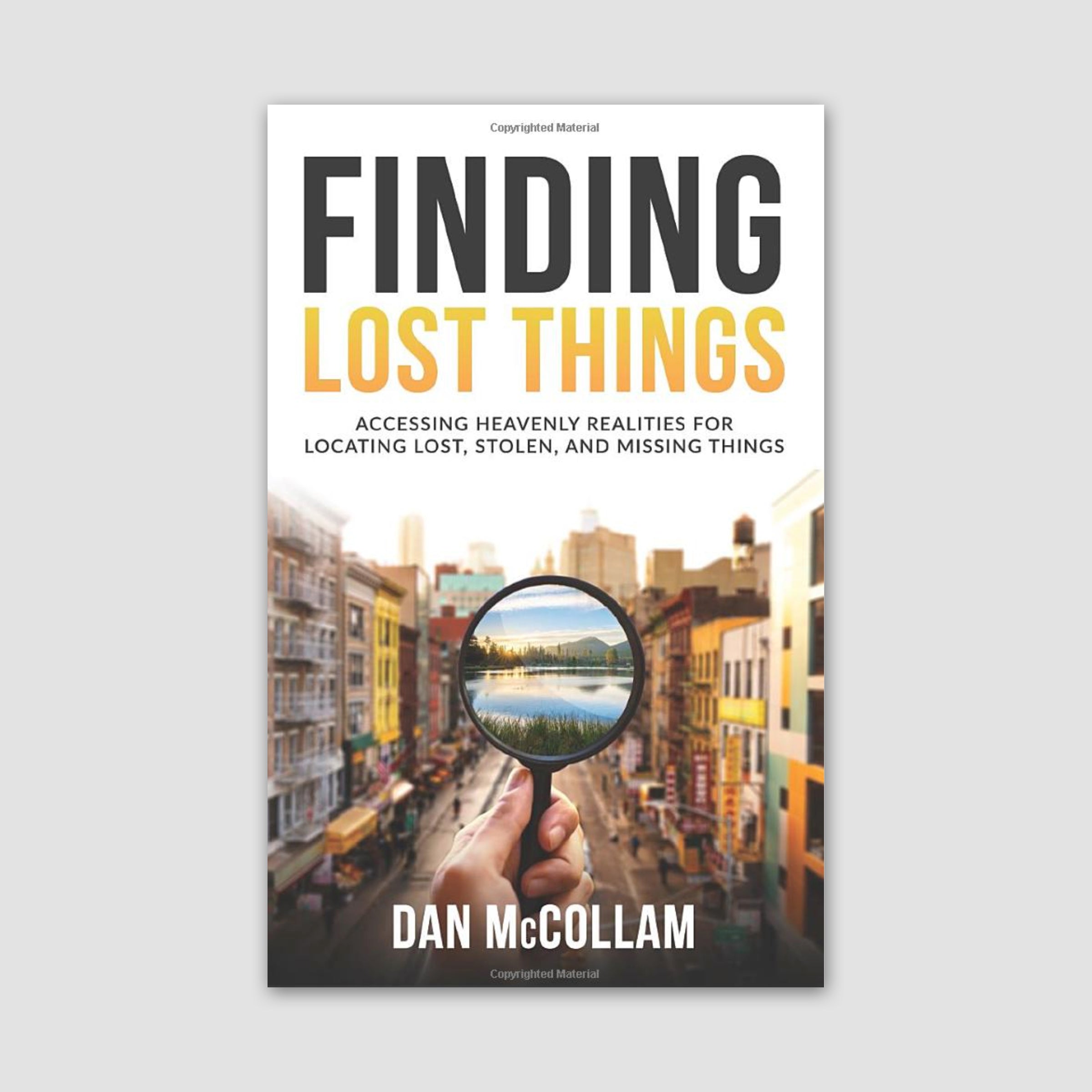 Finding Lost Things: Accessing Heavenly Realities