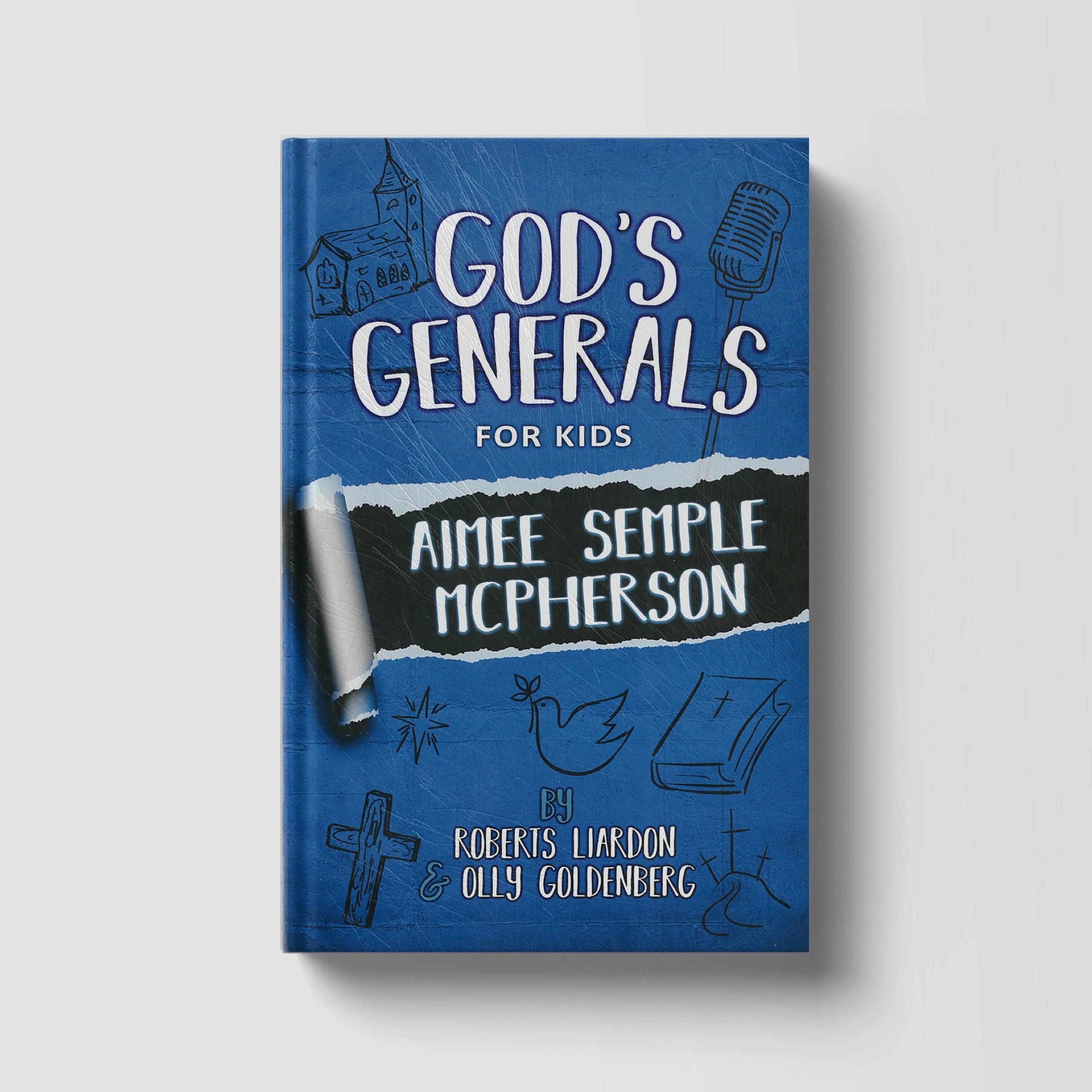 God's Generals For Kids: Aimee Semple McPherson Volume 9