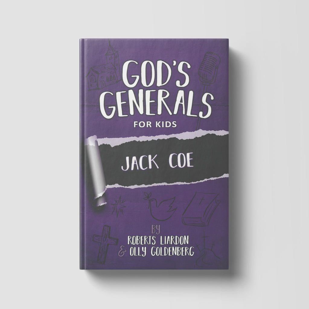 God's Generals For Kids: Jack Coe Volume 11