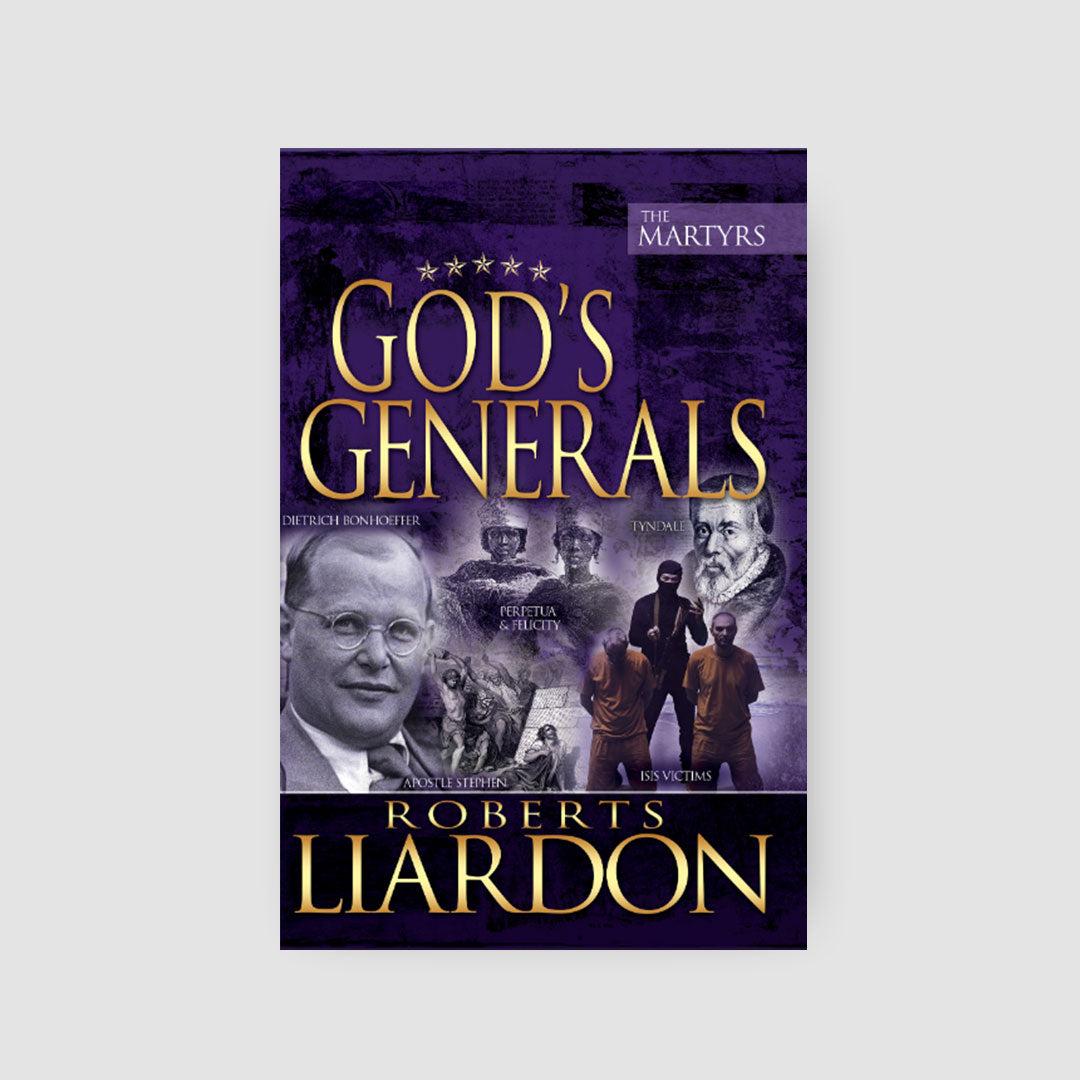 God's Generals: The Martyrs eBook