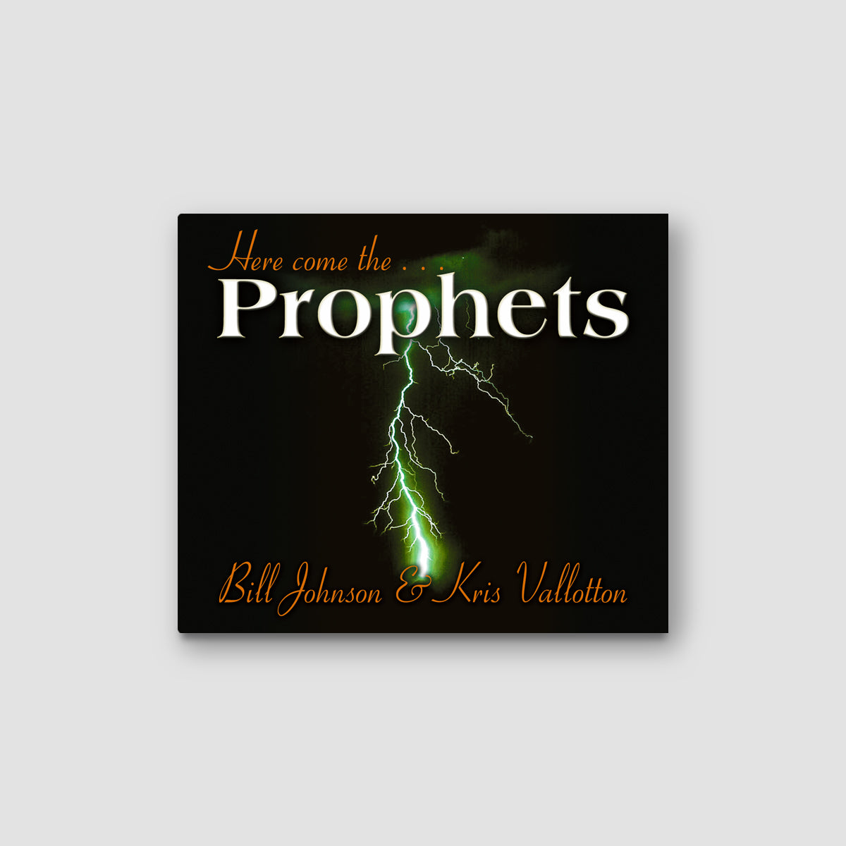 Here Come the Prophets (KV)