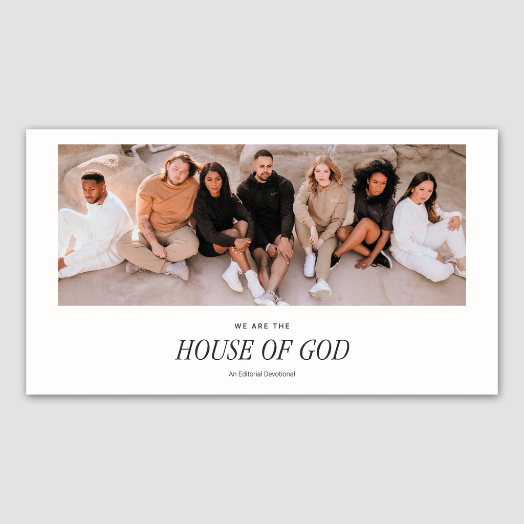 House of God Editorial Devotional