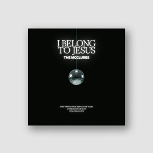 I Belong To Jesus (Single) preview.