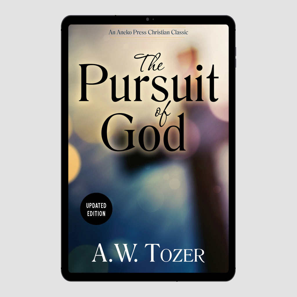 The Pursuit of God E-book