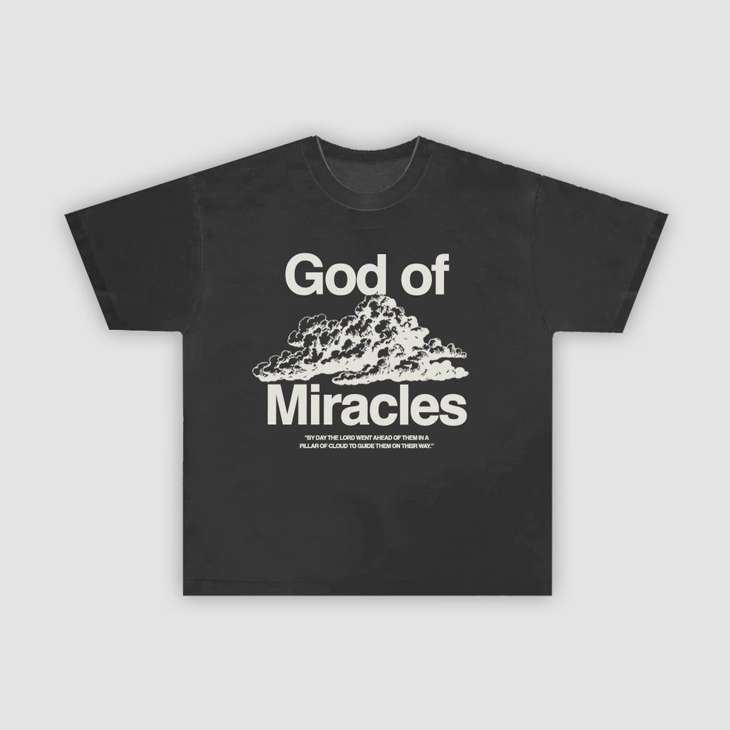 God of Miracles Tee