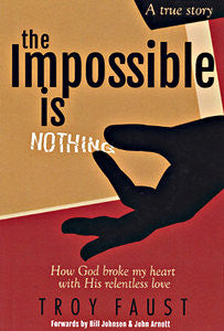 The Impossible Is Nothing
