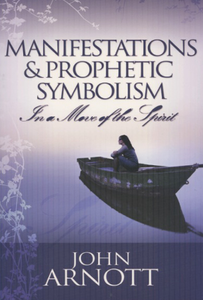 Manifestation & Prophetic Symbolism
