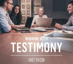 Winning With Testimony