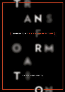 Spirit of Transformation: Pursue, Overcome and Recover All